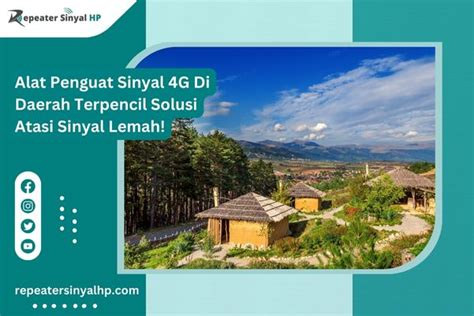 Alat Penguat Sinyal G Di Daerah Terpencil Repeater Sinyal Hp