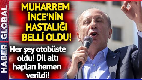 Muharrem Nce Nin Rahats Zl Ortaya Kt Her Ey Otob Ste Oldu Dil