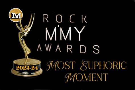 2023 24 Rock Mmys Most Euphoric Moment Rock M Nation