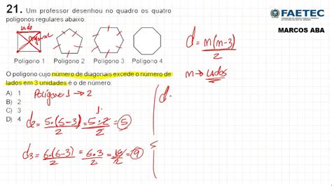 POLÍGONOS PROBLEMA ENVOLVENDO NÚMERO DE DIAGONAIS VESTIBULAR FAETEC