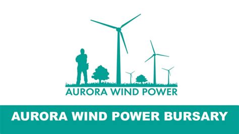 Aurora Wind Power Bursaries 2025 - StudentRoom.co.za