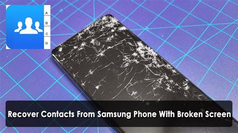 4 Ways How To Recover Contacts From Samsung With Broken Screen