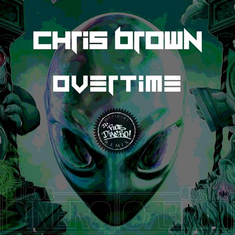 Chris Brown – Overtime DJ Rob Dinero Remix #RemixWednesday #142 ...