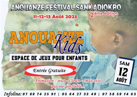 Anouanzè Festival Sankadiokro Ce Quil Faut Savoir De La 2e édition