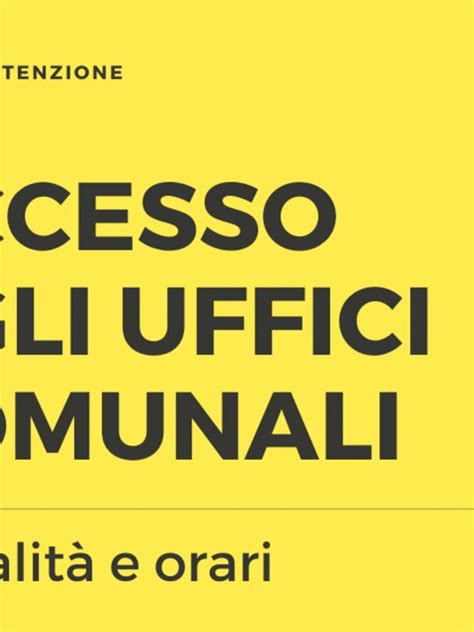 Aggiornamento Orari Di Apertura Al Pubblico Degli Uffici Comunali