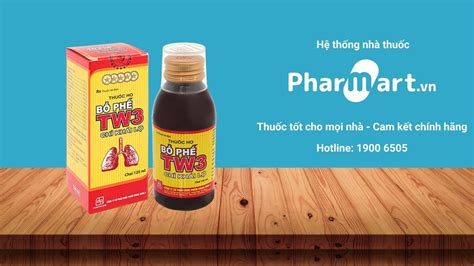 Thuốc Bổ phế TW3 Chỉ Khái Lộ Trị ho Pharmart vn