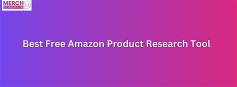 Best Free Amazon Product Research Tool