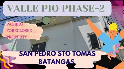 Ep Valle Pio Phase Isang Foreclosed Property Ang Pwedeng Maging Sa