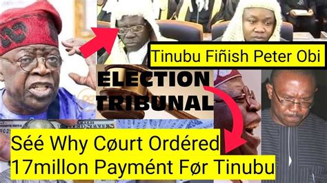 🔥tinubu Fiñish Peter Obi Pay Tinubu 17 Mîlliøñ🙆 Çóurt Issués Frésh