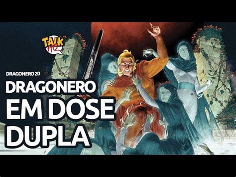 Review Dragonero 20 Talk HQ 422 Mythologico YouTube