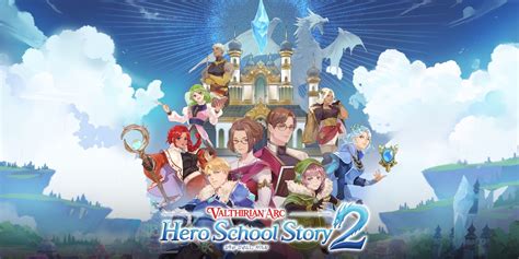 Valthirian Arc: Hero School Story 2 | Nintendo Switch games | Games ...