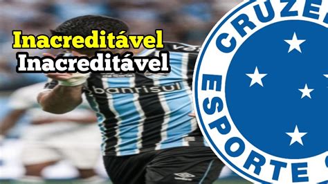 Inacreditável gol e assistência de Suárez Grêmio vence Cruzeiro e