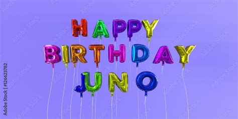 Happy Birthday Juno Card With Balloon Text 3d Rendered Stock Image