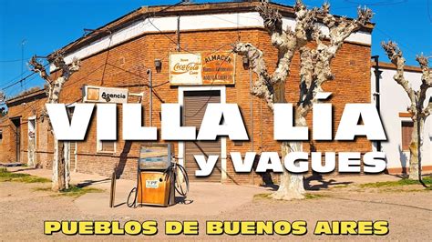 Villa Lia Vagues Pueblos Turisticos De Buenos Aires Youtube