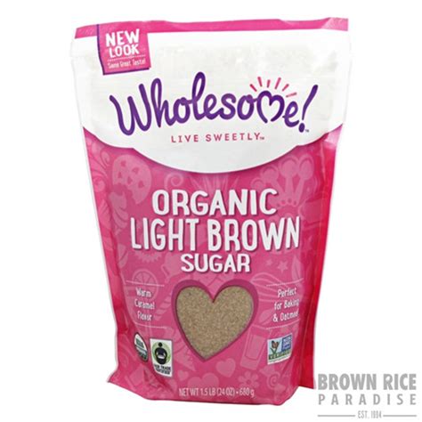 Wholesome Organic Light Brown Sugar 24 Oz Brown Rice Paradise