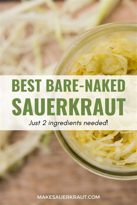 Bare Naked Sauerkraut Artofit