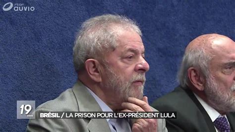 Un Juge Brésilien Ordonne Lincarcération De Lex Président Lula Rtbf