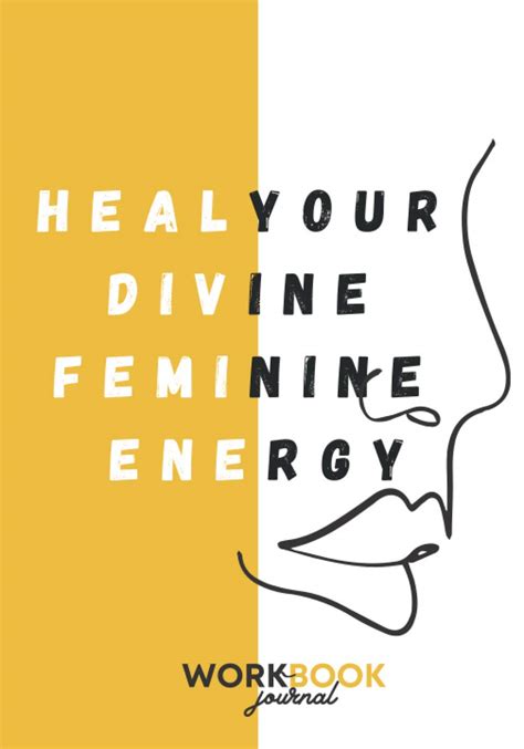 Heal Your Divine Feminine Energy Workbook Summer Khaira