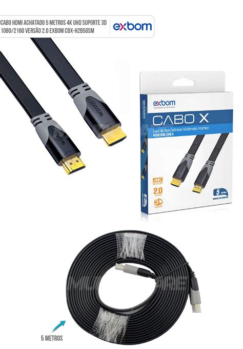 Cabo HDMI Achatado 5 Metros 4K UHD 3D Exbom CBX H2B50SM Mundoware