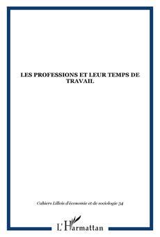 PDF LES PROFESSIONS ET LEUR TEMPS DE TRAVAIL De Collectif EBook Perlego