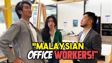 Malaysian Office Workers Youtube