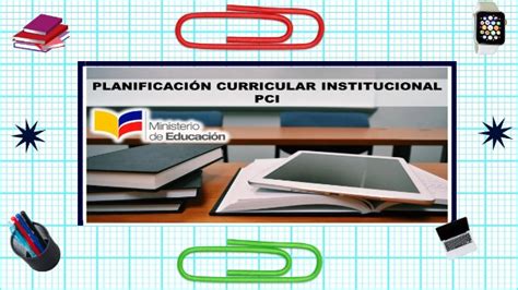 Pci Plan Curricular Institucional