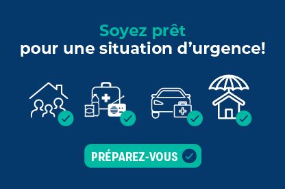 Êtes vous prêt pour une situation durgence Gouvernement du Québec