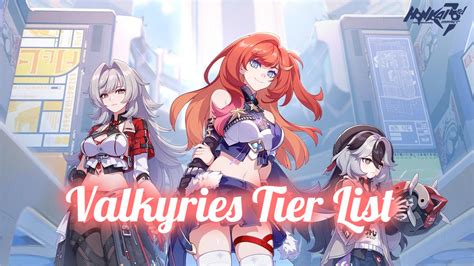 Honkai Impact 3 Best Valkyries Tier List (February 2024)