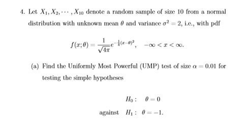 Solved 4 Let X1 X2 X10 Denote A Random Sample Of