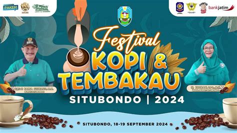 Live Fetival Kopi Dan Tembakau Situbondo Tahun Youtube