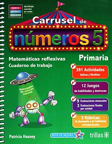 9786071733641 CARRUSEL DE NUMEROS 5 MATEMATICAS REFLEXIVAS CUADERNO