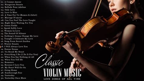 Top 200 Beautiful Violin Music Of All Time Collection Romantic