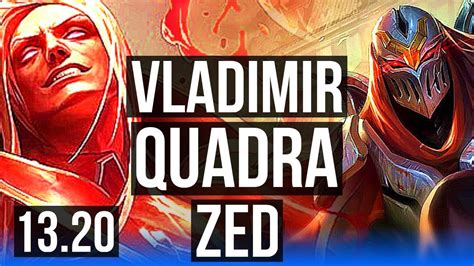 VLADIMIR Vs ZED MID Quadra 8 1 3 1 1M Mastery Legendary BR