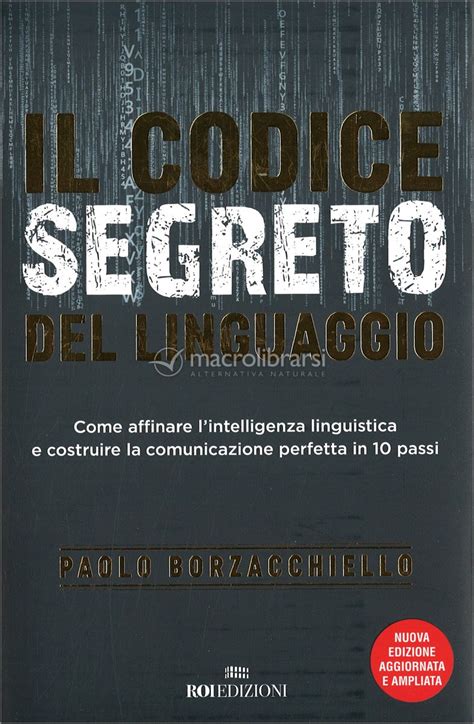 Il Codice Segreto Del Linguaggio Libro Di Paolo Borzacchiello