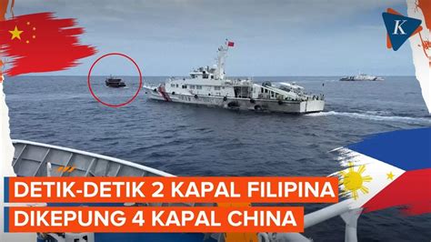 Momen Kapal Filipina Dikeroyok Kapal Penjaga Pantai China Youtube