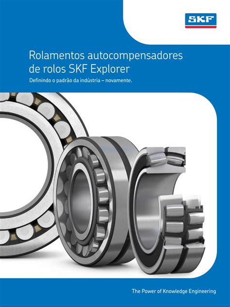 Pdf Rolamentos Autocompensadores De Rolos Skf Explorer A Skf