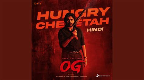 Hungry Cheetah From They Call Him Og Hindi Youtube