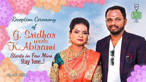 G Sridhar Weds K Abirami Reception Chithiramstudios