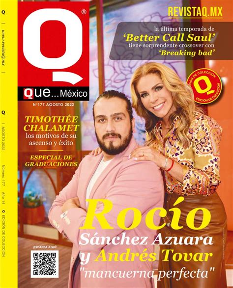 Calaméo Revista Q Qué México Edición 177 Agosto 2022