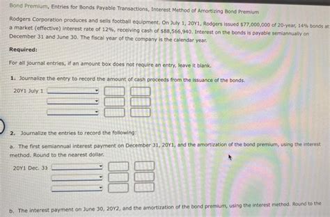 Solved Bond Premium Entries For Bonds Payable Transactions