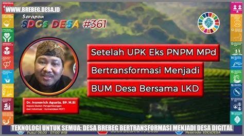 Teknologi Untuk Semua Desa Brebeg Bertransformasi Menjadi Desa Digital