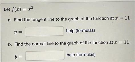 Answered Let F X X A Find The Tangent Line To The Graph Of The Kunduz