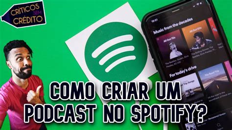 Como Criar Um Podcast No Spotify Passo A Passo YouTube