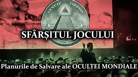 Sfarsitul Joculuiplanurile De Salvare Ale Ocultei Mondiale Stiri