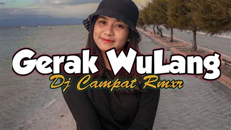 GERAK WULANGLagu Party Remix Manggarai Terbaru 2k23Dj Campat Rmxr