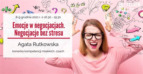 Emocje W Negocjacjach Negocjacje Bez Stresu Szkolenie Online W