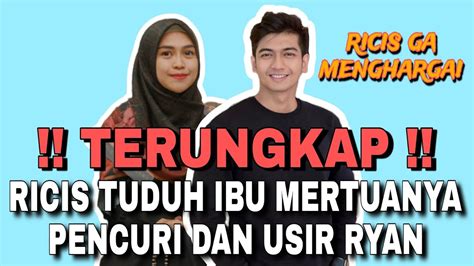 Alasan Teuku Ryan Tak Nafsu Dengan Ria Ricis Tidak Menghargai Youtube