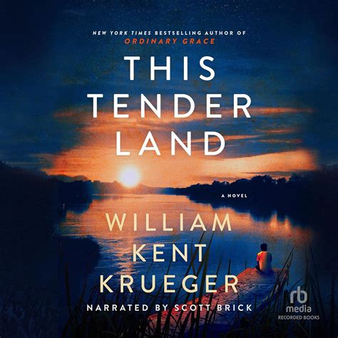 Amazon.com: This Tender Land (Audible Audio Edition): William Kent