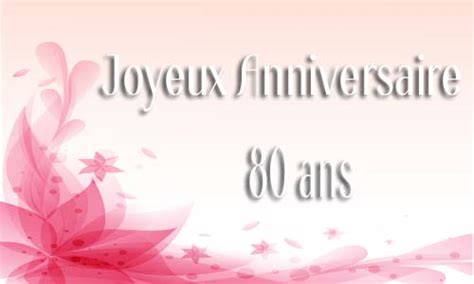 Carte Anniversaire 80 Ans Gratuite 😛