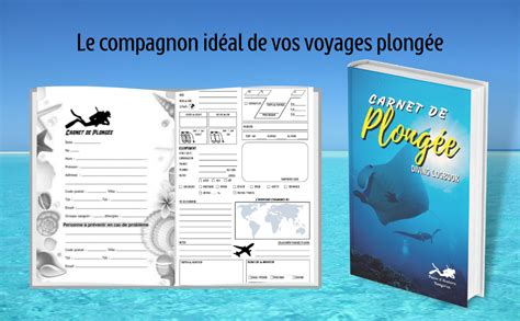 Carnet De Plong E Diving Logbook Carnet De Suivi Des Plong Es Et